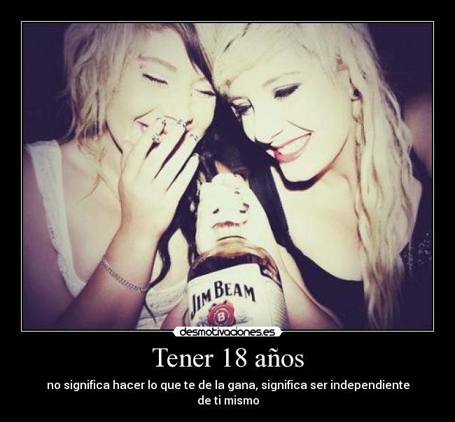 Tener 18 años -