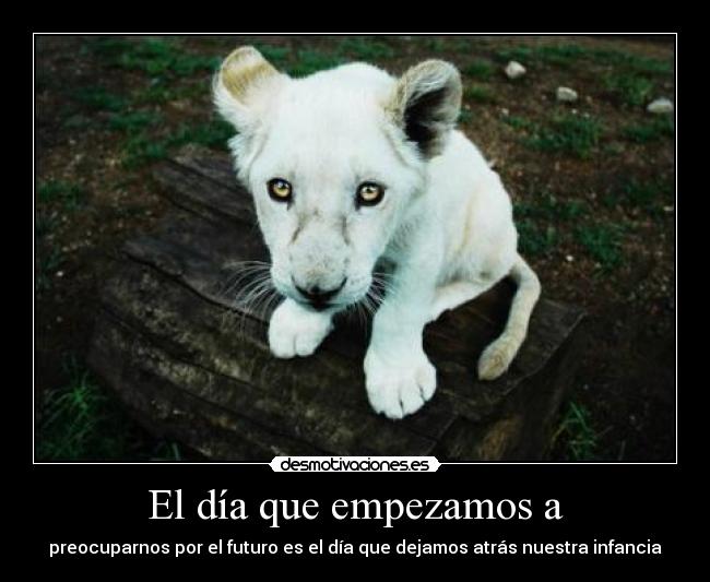 El día que empezamos a - 