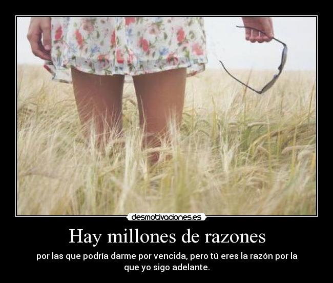 Hay millones de razones -