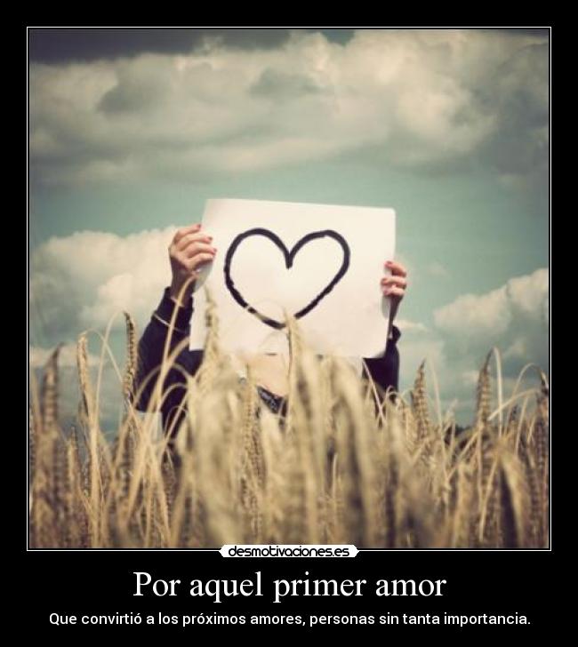 Por aquel primer amor -