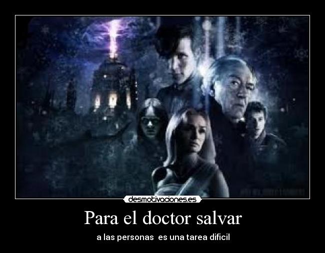 Para el doctor salvar -