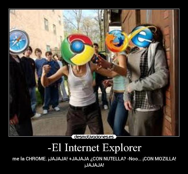 -El Internet Explorer -