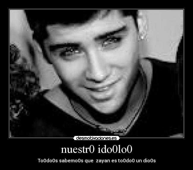 nuestr0 ido0lo0 -