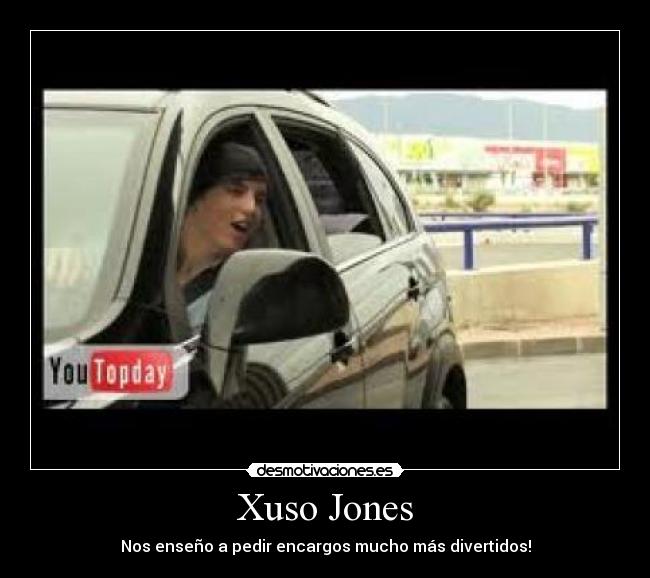 Xuso Jones - Nos enseño a pedir encargos mucho más divertidos!