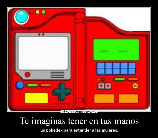 Te imaginas tener en tus manos -