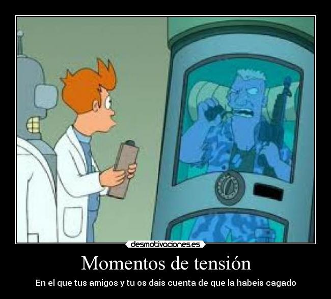 Momentos de tensión - 