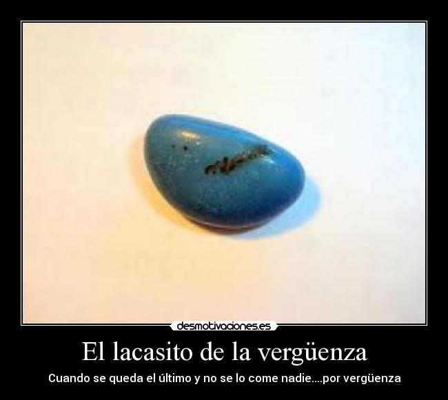 El lacasito de la vergüenza - 