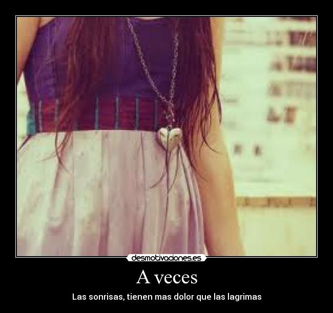 carteles veces las sonrisas desmotivaciones