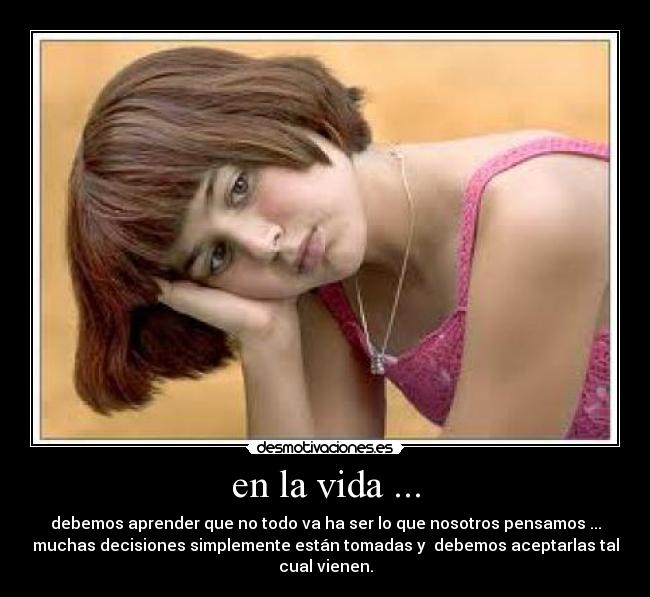 en la vida ... -