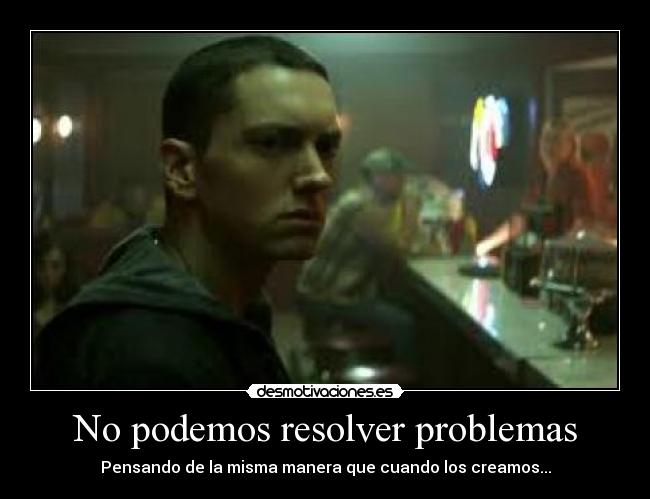 carteles problemas eminem desmotivaciones