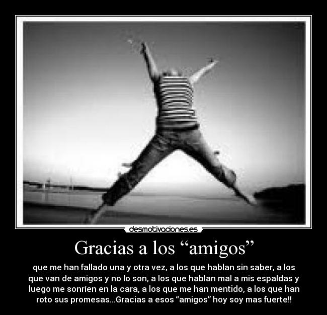 Gracias a los “amigos” -