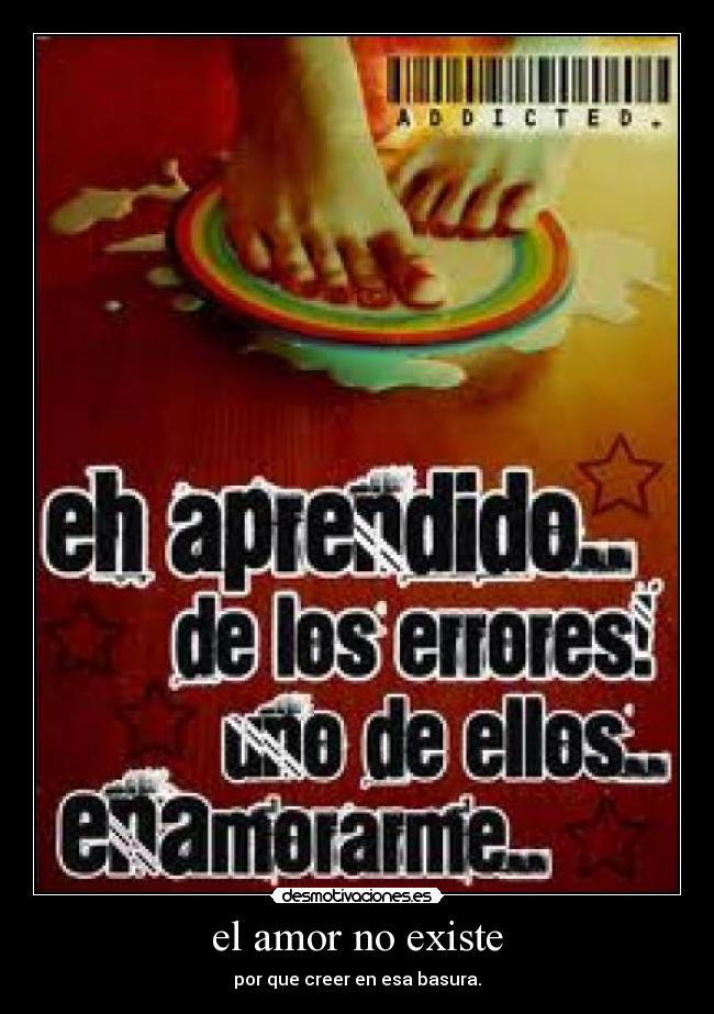 el amor no existe -