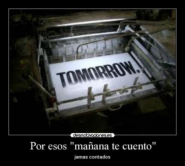 Por esos mañana te cuento - 