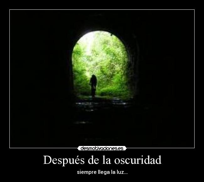 Después de la oscuridad -