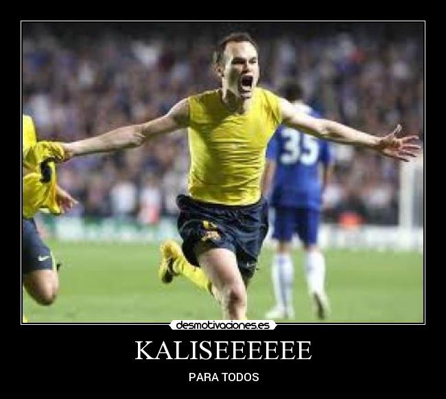 KALISEEEEEE - PARA TODOS