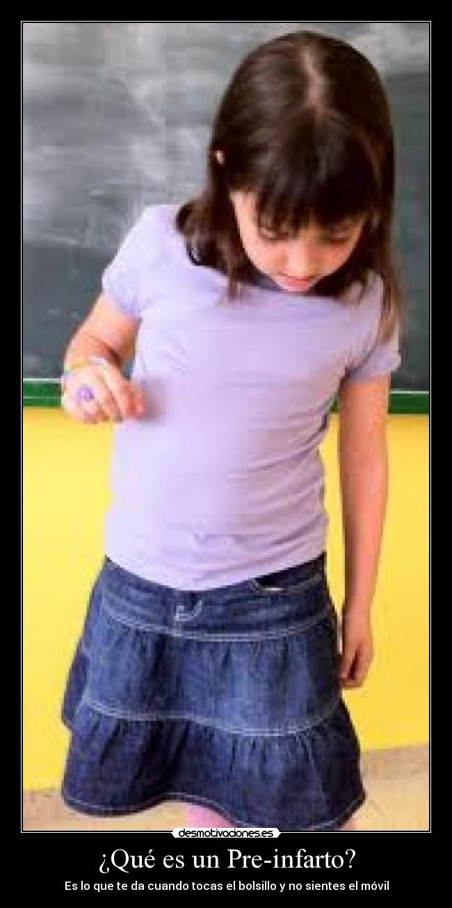 ¿Qué es un Pre-infarto? - Es lo que te da cuando tocas el bolsillo y no sientes el móvil