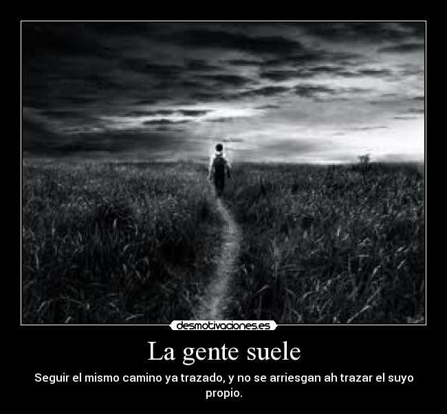 carteles camino desmotivaciones