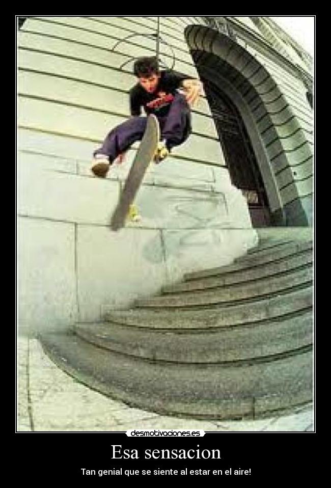 Esa sensacion - Tan genial que se siente al estar en el aire!