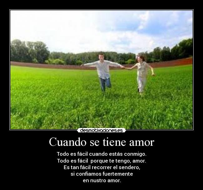 Cuando se tiene amor -