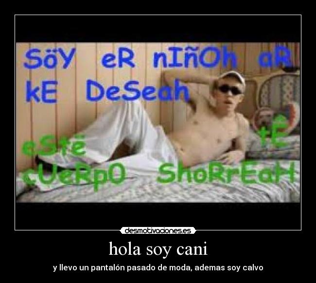 hola soy cani - 