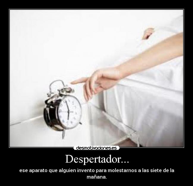 Despertador... - 