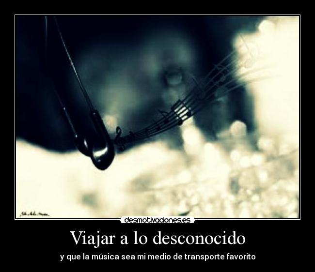 Viajar a lo desconocido -