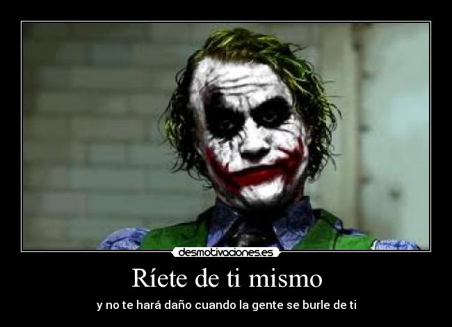 Ríete de ti mismo - y no te hará daño cuando la gente se burle de ti