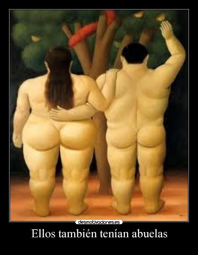 Ellos también tenían abuelas -