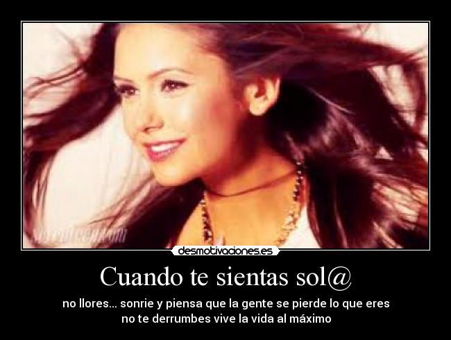 Cuando te sientas sol@ -