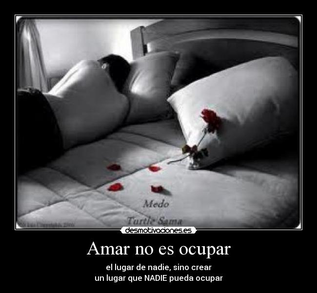 Amar no es ocupar -