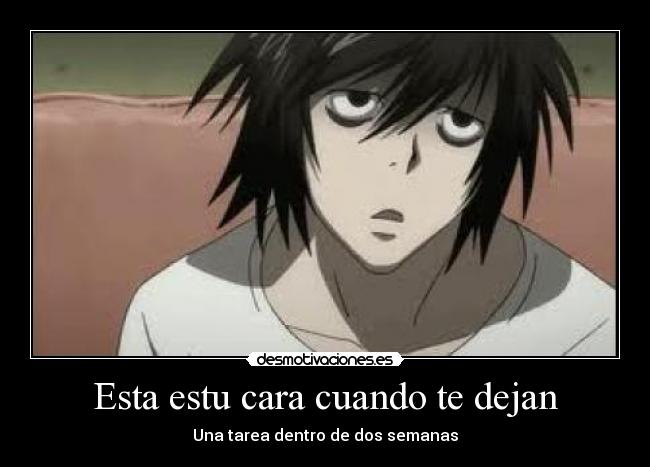 Esta estu cara cuando te dejan -