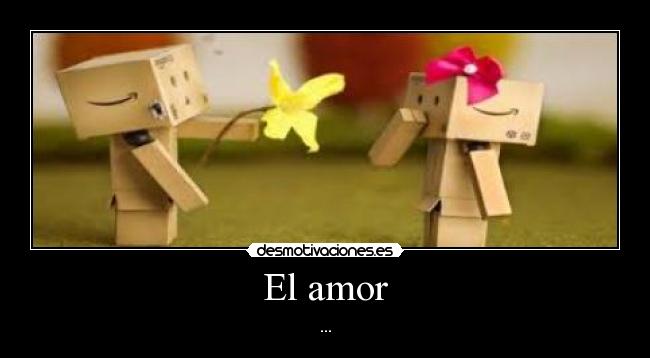 El amor -