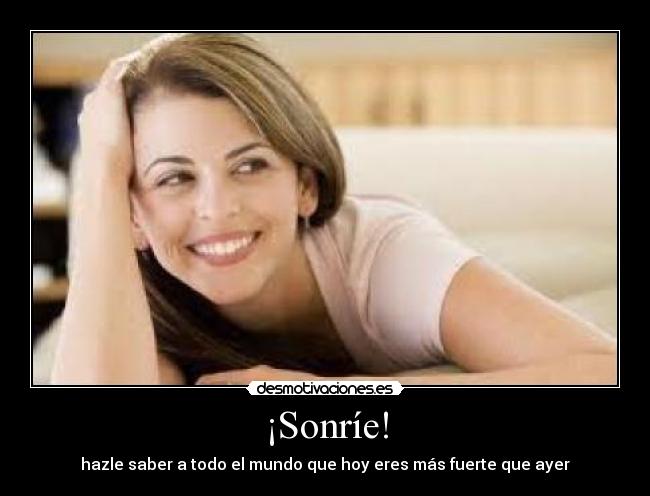 ¡Sonríe! -