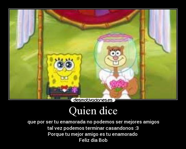 Quien dice - 