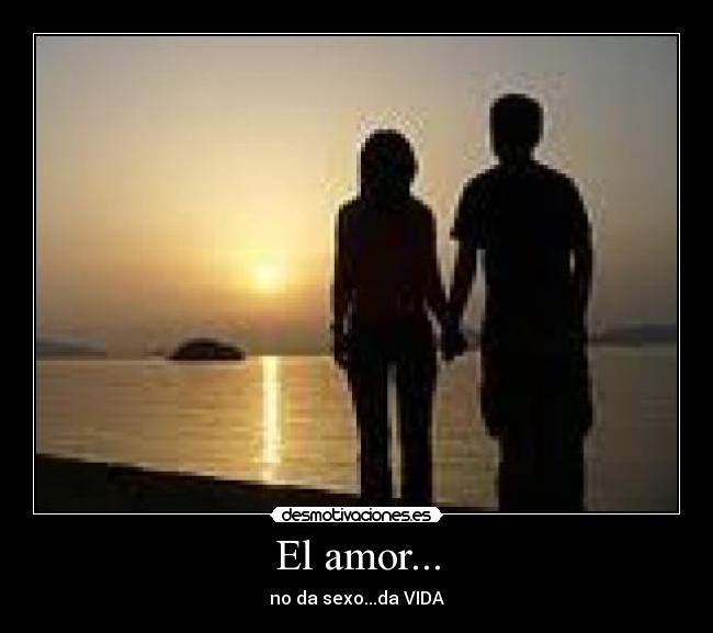 El amor... - 