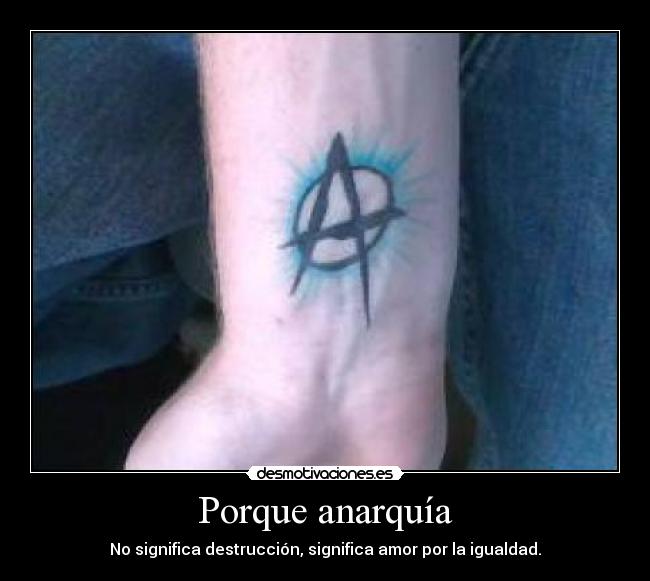 Porque anarquía -