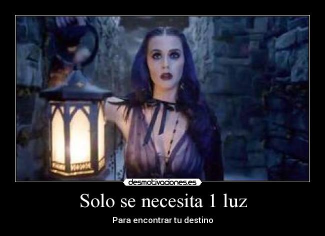 Solo se necesita 1 luz - Para encontrar tu destino