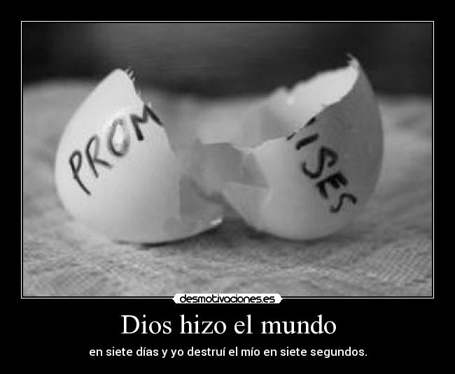 Dios hizo el mundo -