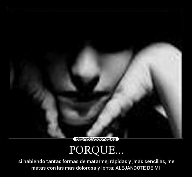 PORQUE... -