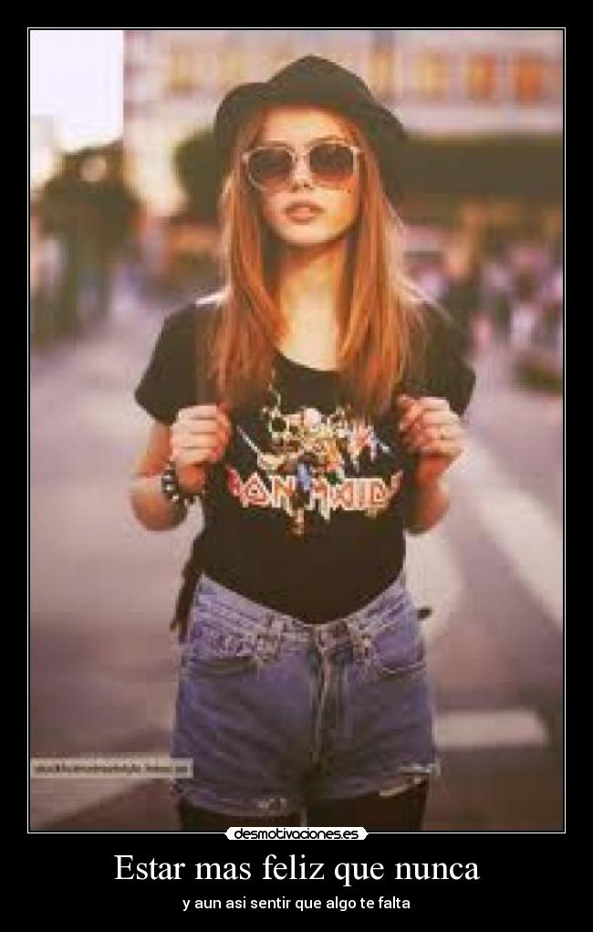 Estar mas feliz que nunca - 