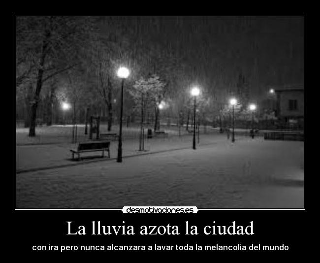 La lluvia azota la ciudad -