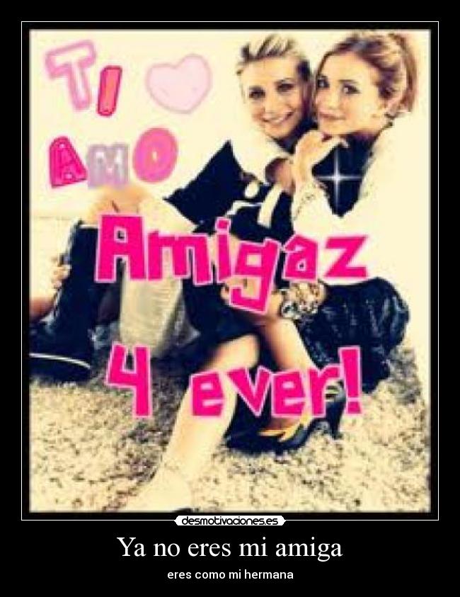 carteles amigas desmotivaciones