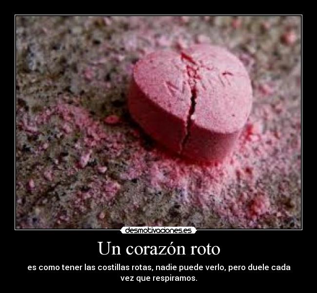 carteles corazon dolor desmotivaciones
