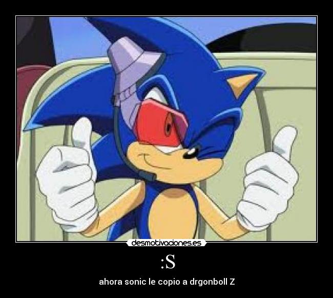 :S - ahora sonic le copio a drgonboll Z