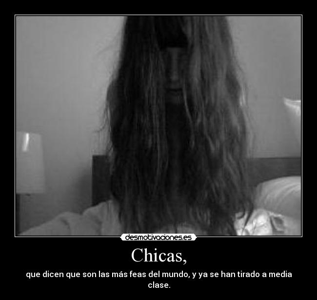 Chicas, - 