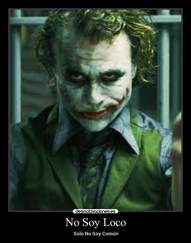 No Soy Loco -