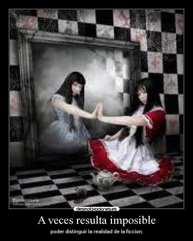 A veces resulta imposible - 