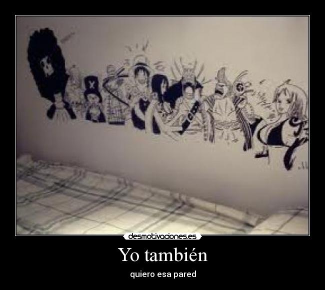 carteles pared one piece desmotivaciones