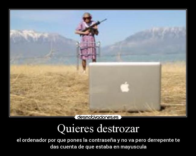 Quieres destrozar - 