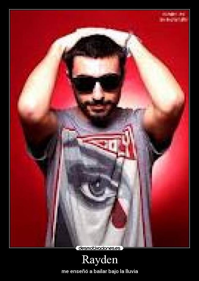 Rayden - me enseñó a bailar bajo la lluvia
